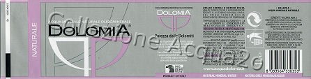 DOLOMIA (analisi 2006) etichetta plastificata fondo grigio PET Nat 1,0 L + 0,5 L   [131109]