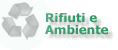 Rifiuti e Ambiente