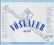 Vslauer (2000) mild A 1,0 L + 0,35 L + 0.33 L 